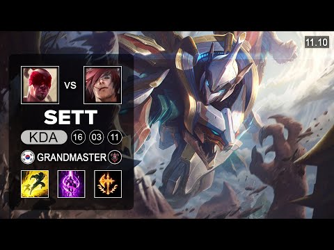 Sett Top vs Lee Sin - KR Grandmaster Patch 11.10