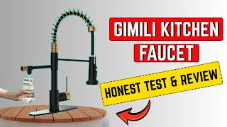 Before You Buy GIMILI Kitchen Faucet | Honest Test & Review ||