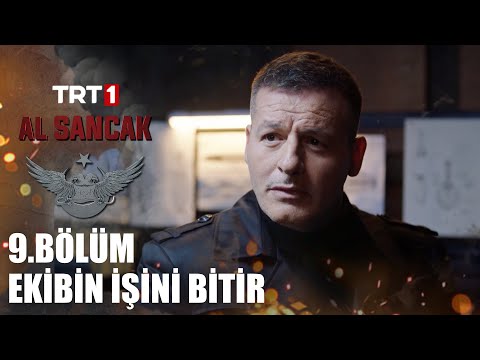 Ekibin İşini Bitir! - @alsancaktrt 9. Bölüm