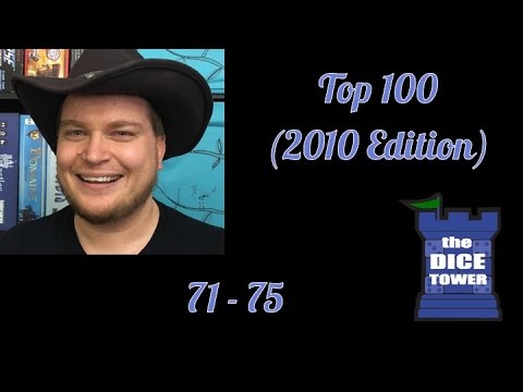 2010 Edition:  Top 100 Board Games of all Time - # 71 - # 75