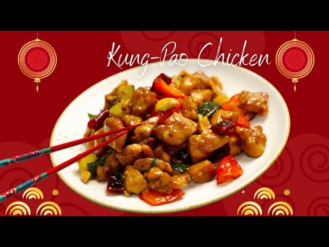 KUNG PAO CHICKEN RECIPE | HOW TO MAKE KUNG PAO CHICKEN | CHICKEN KUNG PAO
