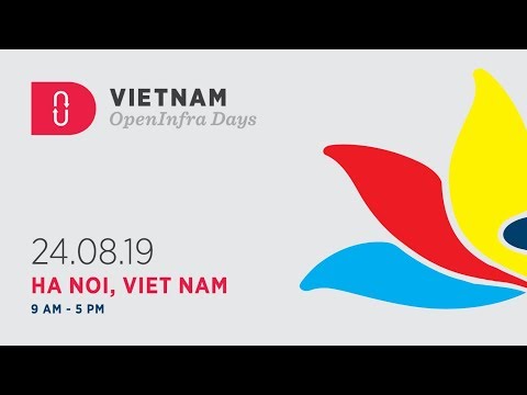OpenInfra Days Vietnam 2019