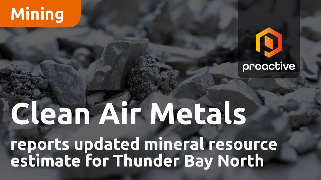 Clean Air Metals reports updated mineral resource estimate for Thunder Bay North project