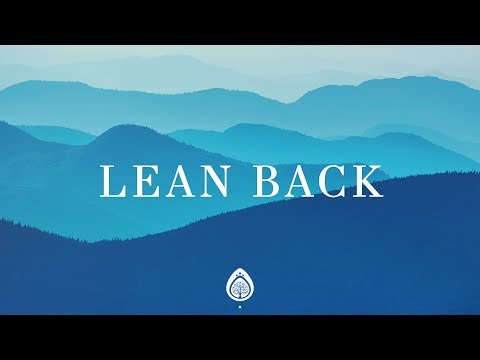 Lean Back (Lyrics) ~ Capital City Music
