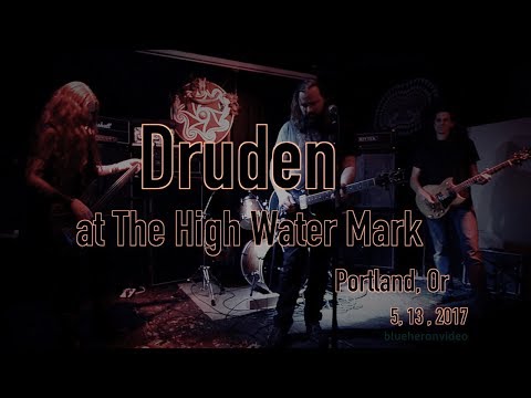 Druden -Live- at The High Water Mark   5, 13, 2017