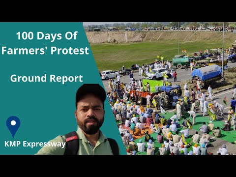 100 Days of Farmers' Protest