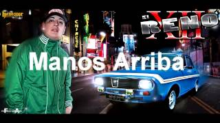 El Reno 12 - Manos Arriba (Exclusivo Agosto)