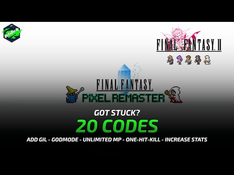 FINAL FANTASY II - PIXEL REMASTER Cheats: Add Gil, Unlimited MP, Godmode, ... | Trainer by PITCH
