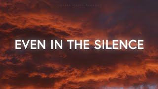 Novum Collective - Even In the Silence (Lyrics) - YouTube