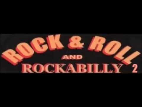 ROCK & ROLL AND ROCKABILLY 2