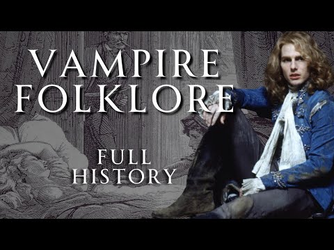 Vampire Folklore Through History | Human Voiced, No Ads