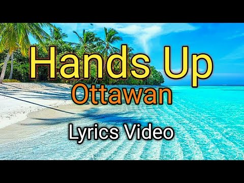 Hands Up - Ottawan (Lyrics Video)