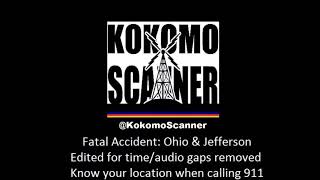 Fatal Injury Accident: Jefferson and Ohio. It is inverted.There is entrapment. Errors