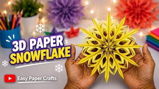 3D Paper Snowflake Tutorial ❄️ How to Make an Easy Christmas Paper Snowflake Step by Step