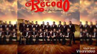 Banda el recodo de Cruz lizarraga la miel de tu saliva