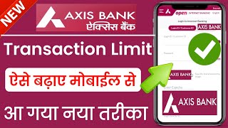 Axis bank account me limit kaise set kare,How to modify axis bank transaction limit,@SSM Smart Tech