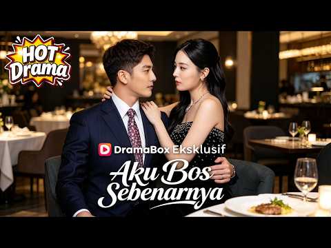 【Sulih Suara】Aku Bos Sebenarnya #dramabox #kdrama #shortdrama