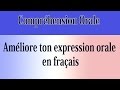 Améliorer ton expréssion français