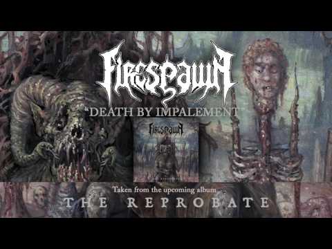 FIRESPAWN - Death By Impalement (Album Track)