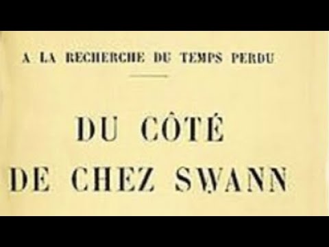 « Du côté de chez Swann » de Marcel Proust. Résumé et analyse