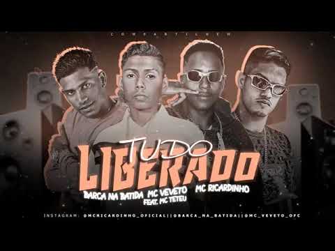 Mc veveto barca na batida MC RICARDINHO MC TETEU TUDO LIBERADO