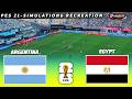 LIVE ARGENTINA Vs EGYPT FIFA World Cup 2026 Round Of 16 PES 21 Pre Recorded Simulation