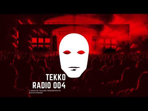 Modern Techno Mix | Techno Mix 2020 | TEKKO Radio 004 by David Parker