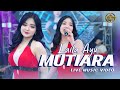 Laila Ayu MUTIARA Official Music Video