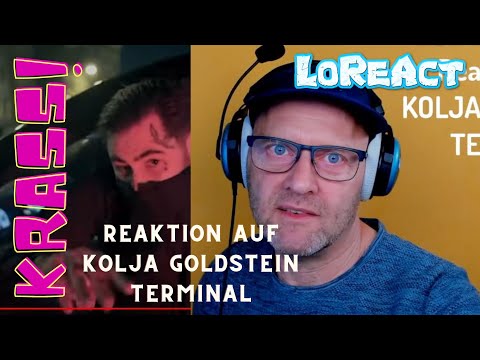 KOLJA GOLDSTEIN   TERMINAL- Reaktion | LoReAct reagiert | Gangsta Rap