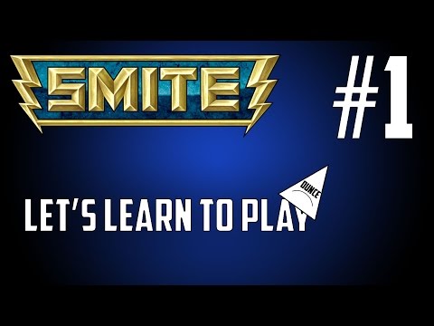 Lets Learn To Play SMITE #1 The tutorial
