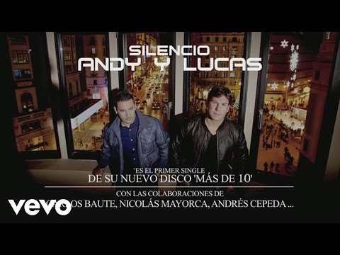 Andy & Lucas - Silencio (Audio)