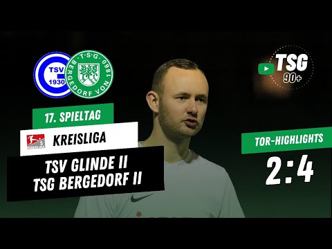 TSV Glinde II  - TSG Bergedorf II | Kreisliga 5 | 17. Spieltag