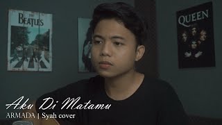 Download lagu Armada - Aku Di Matamu (Syah cover) mp3 Download lagu Armada - Aku Di Matamu (Syah cover) mp3