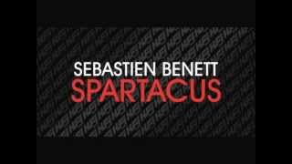 SEBASTIEN BENETT SPARCTACUS