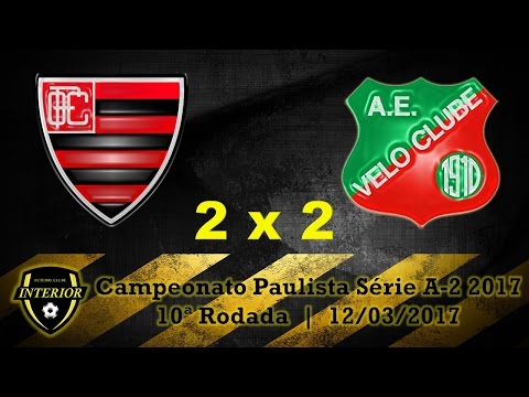 OESTE 2 X 2 VELO CLUBE - CAMPEONATO PAULISTA SÉRIE A2 2017 - 10ª RODADA