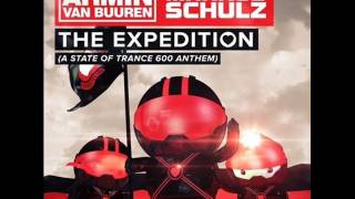 Markus Schulz, Armin van Buuren - The Expedition (A State Of Trance 600 Anthem) (Original Mix)
