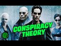 THE MATRIX Conspiracy Was The Plot Stolen