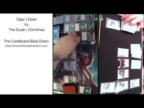 Ogar | Playing Dash vs The Dude | Playing Dorinthea | Flesh and Blood Gameplay | Cardboard Beat Down