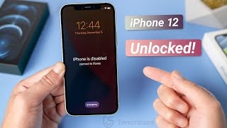 iPhone 12 is Disabled, Connect to iTunes? Here is How to Unlock