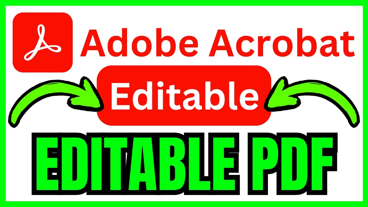 How To MAKE EDITABLE PDF In Adobe Acrobat (QUICK & EASY) 2026