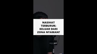 Download lagu Nasihat Terburuk: Keluar dari Zona Nyaman? mp3 Download lagu Nasihat Terburuk: Keluar dari Zona Nyaman? mp3