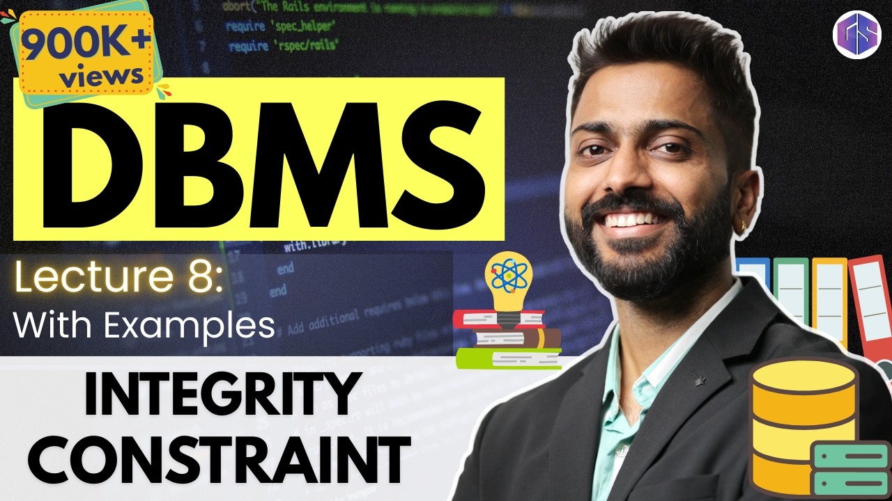 Lec-8.0: Integrity Constraints in Database with Examples