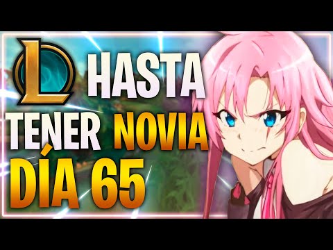 Day 65 PLAYING LOL until I get a GIRLFRIEND 🥒