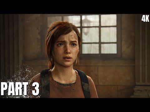The Last of Us Part 1 Remake – PART 3 | Full Walkthrough Gameplay (PS5 Remake, 4K HDR)
