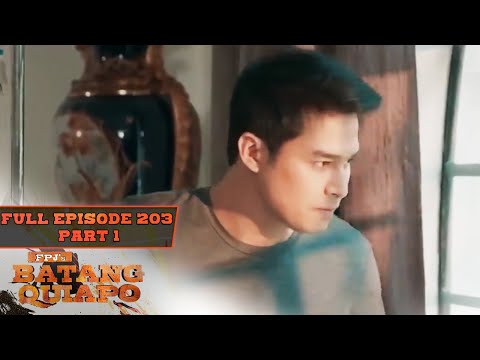 FPJ's Batang Quiapo Full Episode 203 – Part 1/3