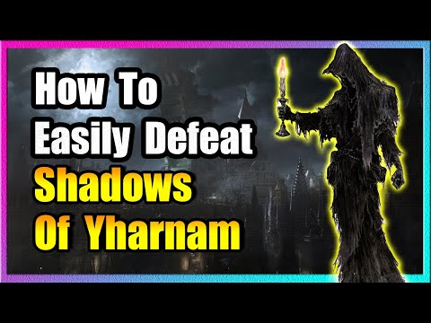 Shadows Of Yharnam Boss Guide: Bloodborne