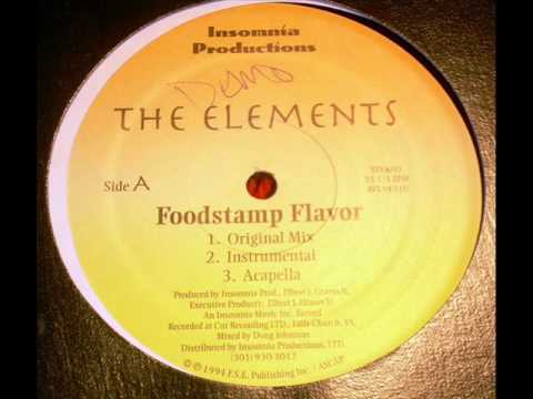 The Elements - Funk Rhymes / Foodstamp Flavor