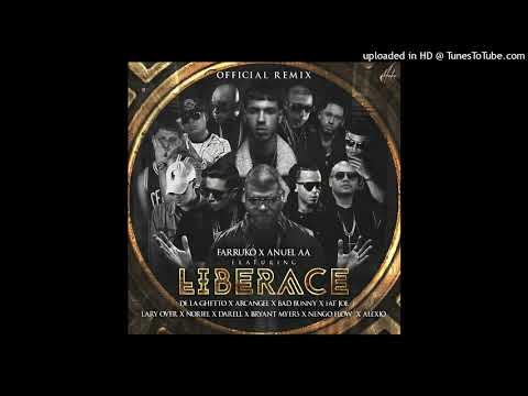 Farruko Ft. Anuel AA, Fat Joe, Arcangel, Ñengo Flow, Bad Bunny & Mas - Liberace (Full Version)