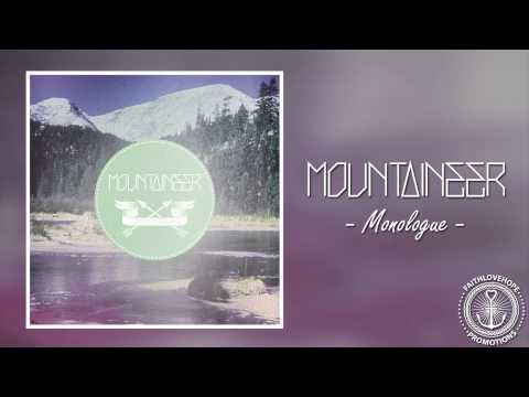 Mountaineer - Monologue