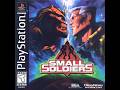 Final Plays Small Soldiers